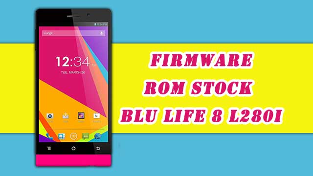 Rom Blu Life 8 L280i